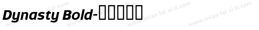 Dynasty Bold字体转换